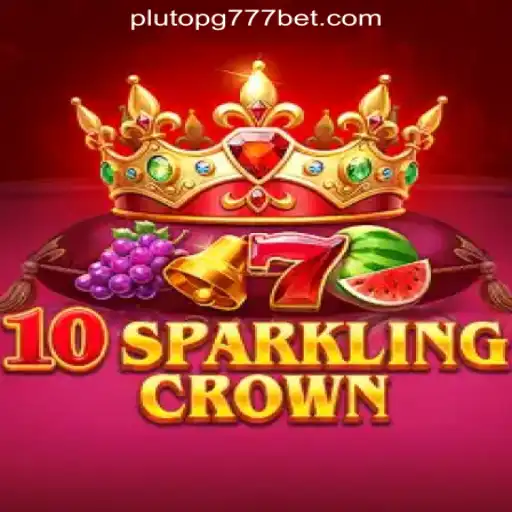 10SparklingCrown: A Dazzling Adventure in Pluto PG777 Oficial Slots Brasil