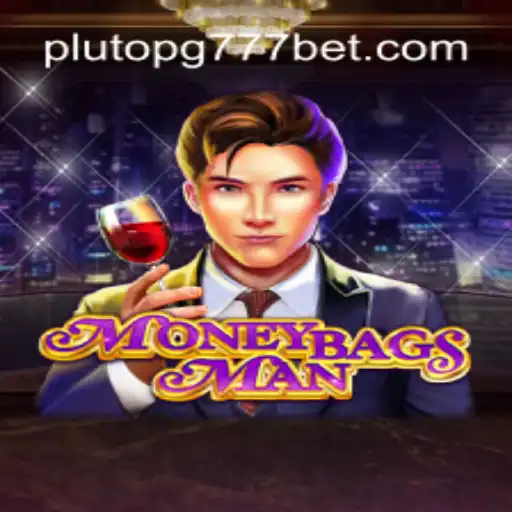 Discover MoneybagsMan: Conquer the Reels and Win Big with Pluto PG777 Oficial Slots Brasil #1